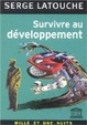 Cover of Survivre au développement