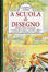 Cover of "A scuola di disegno"