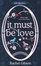 Cover of It Must Be Love