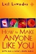 Cover of How to Make Anyone Like You