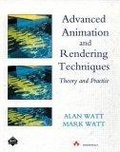Advanced Animation and Rendering Techniques Theory and Practice