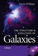 Cover of The Structure and Evolution of Galaxies