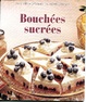 Cover of Bouchées sucrées