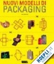 Cover of Nuovi modelli di packaging