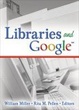 Cover of Libraries And Google