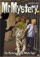 Mr Mystery #1 : The Mystery Of The White Tiger
