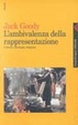 Cover of L'ambivalenza della rappresentazione