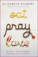 Cover of Eat, Pray, Love