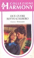 Cover of Due cuori sotto l'albero