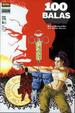 Cover of 100 balas: primer disparo