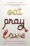 Cover of Eat, Pray, Love
