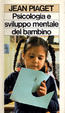 Cover of Psicologia e sviluppo mentale del bambino