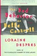 Cover of The Bad Behavior of Belle Cantrell