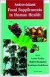 Cover of Antioxidant Food Supplements in Human Health