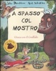 Cover of A spasso col mostro Gruffalò. Con adesivi