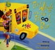 Cover of The Wheels on the School Bus