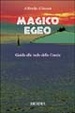 Cover of Magico Egeo. Guida alle isole della Grecia