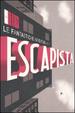 Cover of Le fantastiche avventure dell'Escapista
