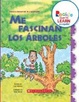 Cover of Me fascinan los arboles/ I Love Trees