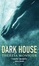 Cover of "Dark House"