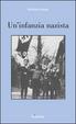 Cover of Un'infanzia nazista