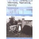 Cover of Memory, Narrative, Identity