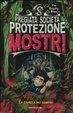 Cover of La giungla dei vampiri. Pregiata società protezione mostri. Vol. 4
