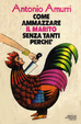 Cover of Come ammazzare il marito senza tanti perché