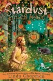 Stardust : Stolen Magic: Bk. 4