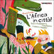 Cover of L'Africa in città