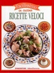 Cover of Ricette veloci