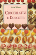 Cover of Cioccolatini e dolcetti