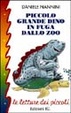 Cover of Piccolo grande Dino in fuga dallo zoo