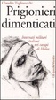 Cover of Prigionieri dimenticati