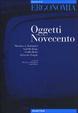 Cover of Oggetti Novecento