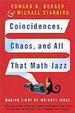 Cover of Coincidences, Chaos and all that Math Jazz