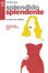 Cover of Splendido splendente