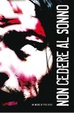 Cover of Non cedere al sonno. Un incubo di Fred Hicks
