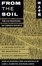 Cover of From the Soil