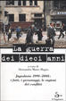 Cover of La guerra dei dieci anni
