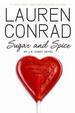 Cover of Sugar and Spice: An L.A. Candy Novel