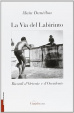 Cover of La via del labirinto