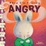 Cover of "When I'm Feeling Angry"