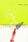 Of Bicycles, Bakelites, and Bulbs : Toward a Theory of Sociotechnical Change (Inside Technology)