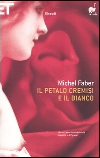 Immagine di Il petalo cremisi e il bianco