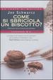 Cover of Come si sbriciola un biscotto?
