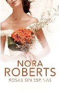 More about Rosas sin espinas