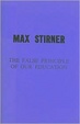 Cover of The False Principle Of Our Education