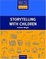 Cover of "Storytelling with Children"