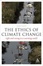 Cover of "Ethics of Climate Change"